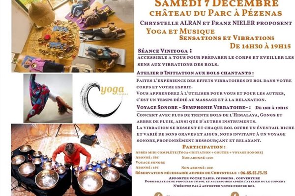 Yoga et Vibrations, le 7 Décembre au Château du Parc à Pézenas